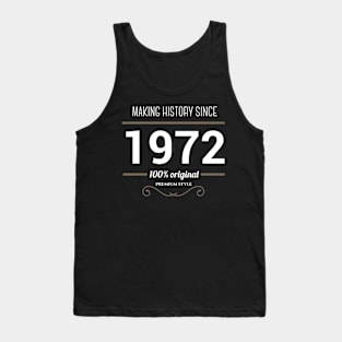 Making history since 1972 Tank Top